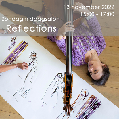Zondagmiddagsalon in De Boterhal: “Reflections”